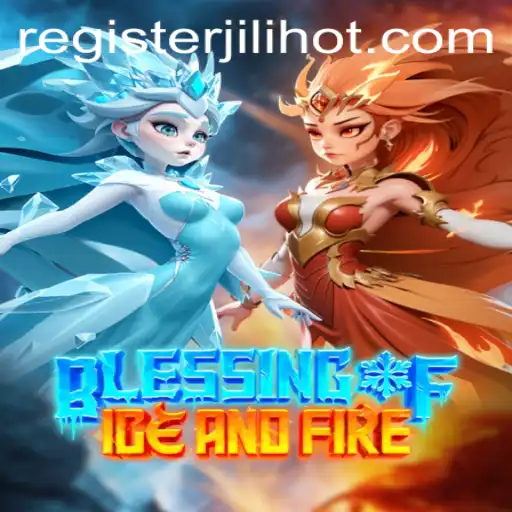 Discovering the Magic of BlessingofIceandFire: A Journey Through JILIHOT