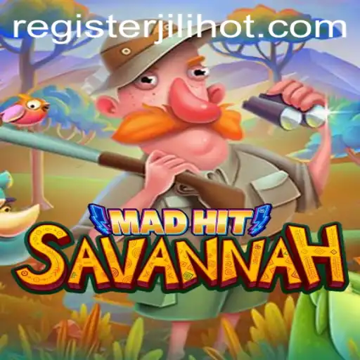 Dive into the Exciting World of MadHitSavannah: A Fresh Gaming Experience