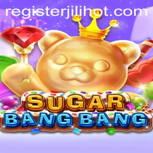SUGARBANGBANG: An Explosive Game Experience with JILIHOT