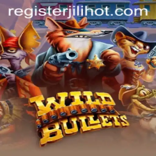 Dive into the Exciting World of WildBullets with JILIHOT